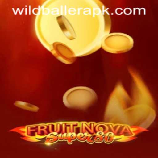 FruitNovaSuper80: Unveiling the Latest Sensation at WildBaller Casino